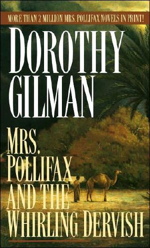 [Mrs. Pollifax 09] • Mrs. Pollifax and the Whirling Dervish